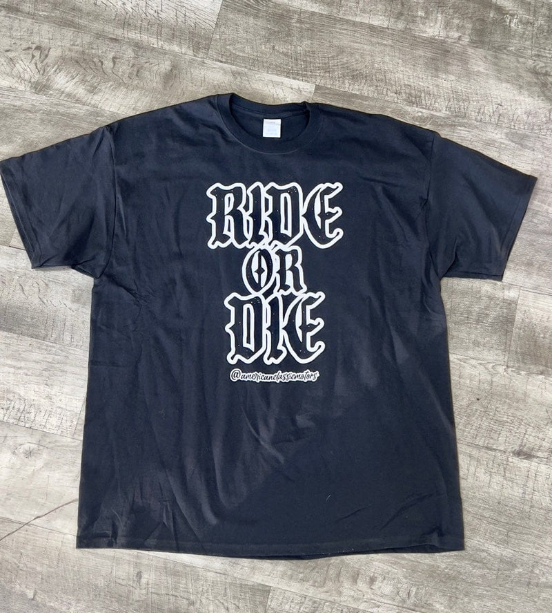 American Classic Motors Motorcycle Ride Or Die T-Shirt - Great gift for your Girl or Guy - Limited time run. Size 2XL XX-Large XXL